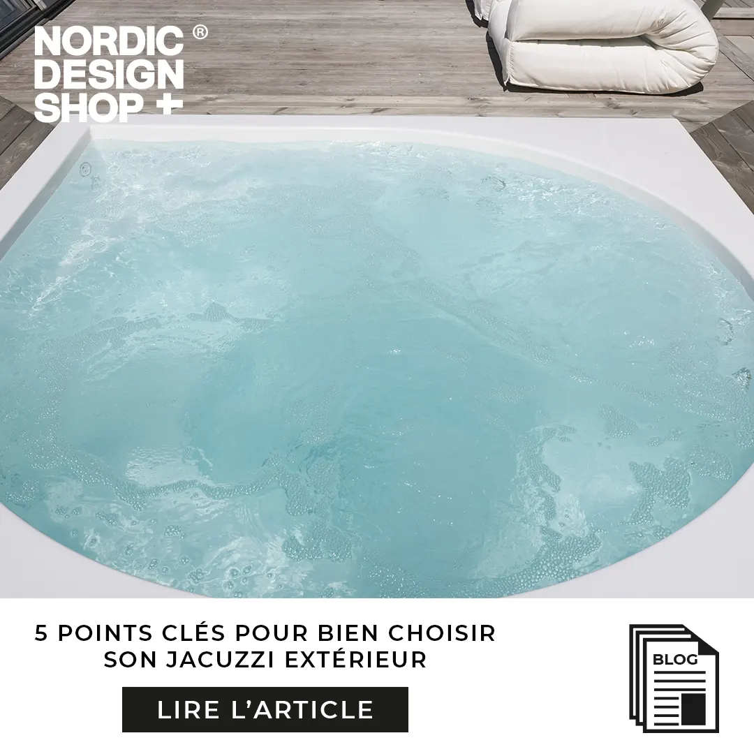 Comment choisir son jacuzzi extérieur ? Nordic Design Shop installe votre spa chez vous au Luxembourg.