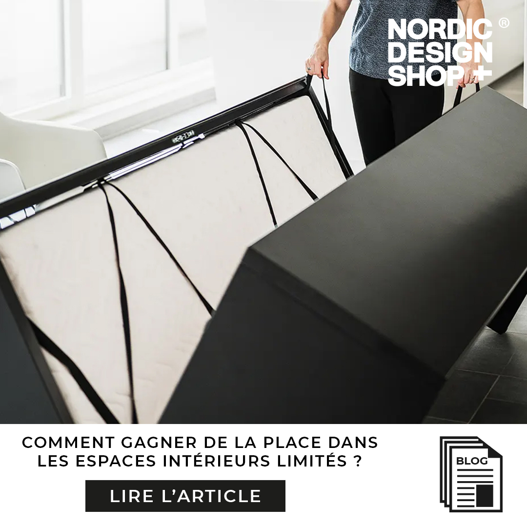 Comment gagner de la place dans les espaces intérieurs limités ? - Nordic Design Shop